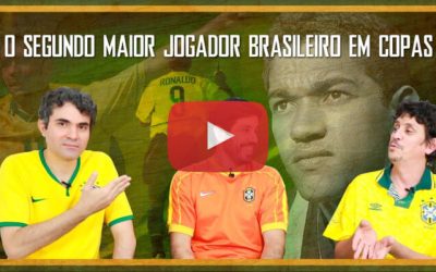 Escolhe ou Morre – O segundo maior jogador brasileiro em Copas