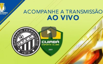 Ao vivo – Transmissão de Operário x Cuiabá, a final da Série C, via CBF TV