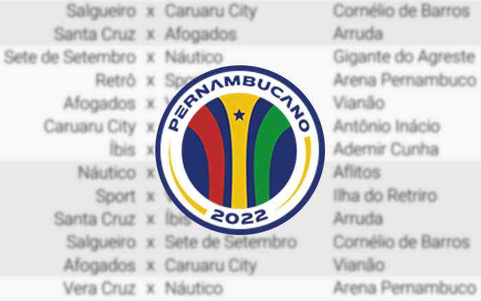 A tabela detalhada do Pernambucano de 2022, com transmissões na Globo aos sábados